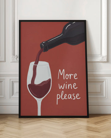 More Wine Please | Poster - Room Interior 1
