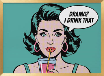 Pop Art Drama Queen | Poster - Gold Frame Interior