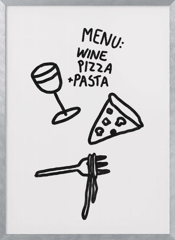 Wine Pizza Pasta | Poster - Silver Frame Interior