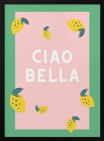 Ciao Bella Lemons | Poster - Black Metal Frame Interior