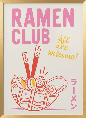 Ramen Club Welcome | Poster - Gold Frame Interior