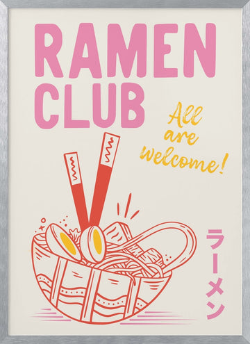 Ramen Club Welcome | Poster - Silver Frame Interior