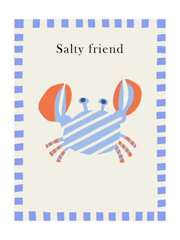 Salty Friend Crab | Poster - Passepartout