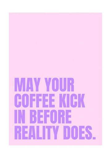 Before Reality Kicks | Poster - Passepartout