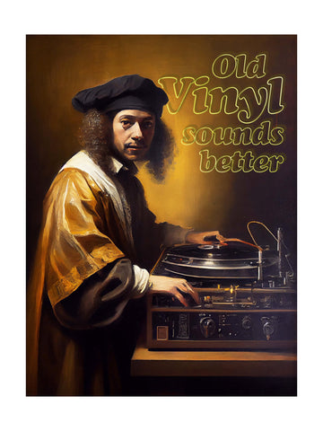 Old Vinyl Sounds Better | Poster - Passepartout