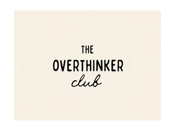 The Overthinker Club | Poster - Passepartout