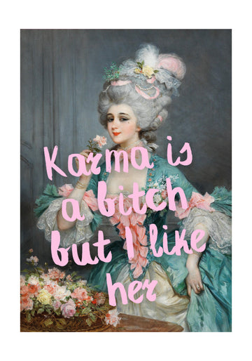 Karma Is A Bitch | Poster - Passepartout
