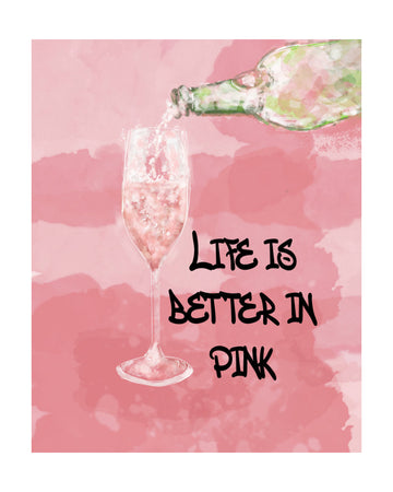 Life Is Better Pink | Poster - Passepartout