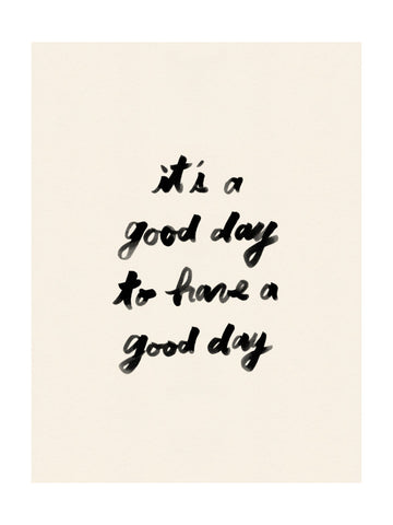 It's A Good Day | Poster - Passepartout