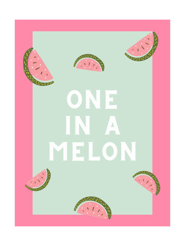 One In A Melon | Poster - Passepartout