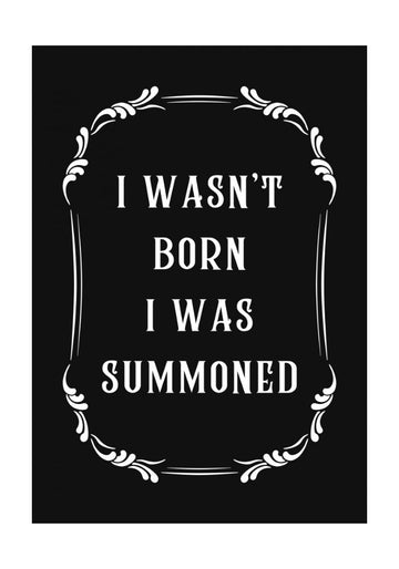 Witty Summoned Quote | Poster - Passepartout