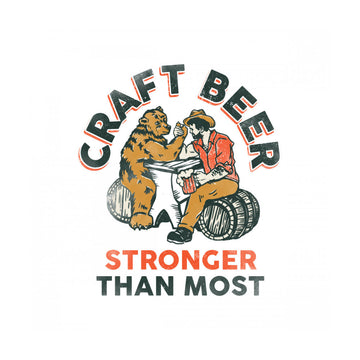 Craft Beer Stronger Than Most. Bear Arm Wrestling Wall Art | Poster - Passepartout