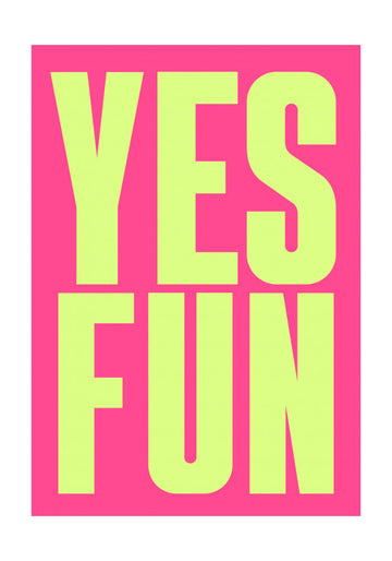 Vibrant Yes Fun | Poster - Passepartout