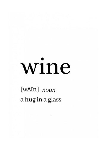 Wine Hug In A Glass | Poster - Passepartout