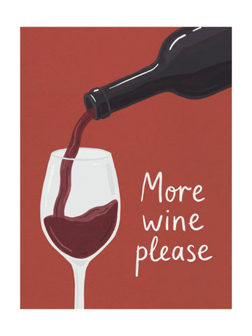More Wine Please | Poster - Passepartout
