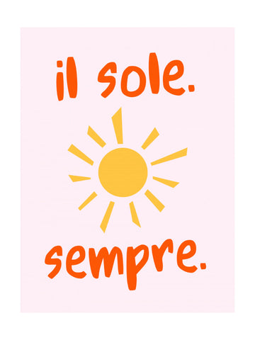 Italian Sun Always | Poster - Passepartout