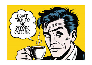 Grumpy Morning Coffee | Poster - Passepartout