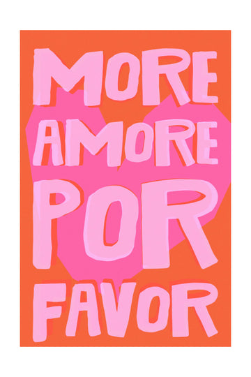 More Amore Por Favor | Poster - Passepartout