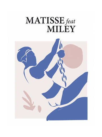Matisse Feat Miley | Poster - Passepartout