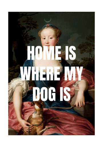 Classic Portrait Dog Quote | Poster - Passepartout