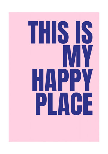My Happy Place | Poster - Passepartout