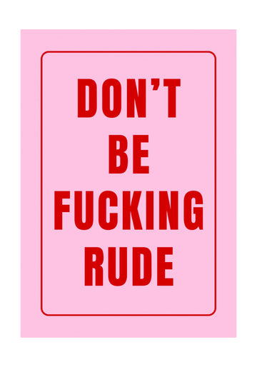 Pink Rude Statement | Poster - Passepartout